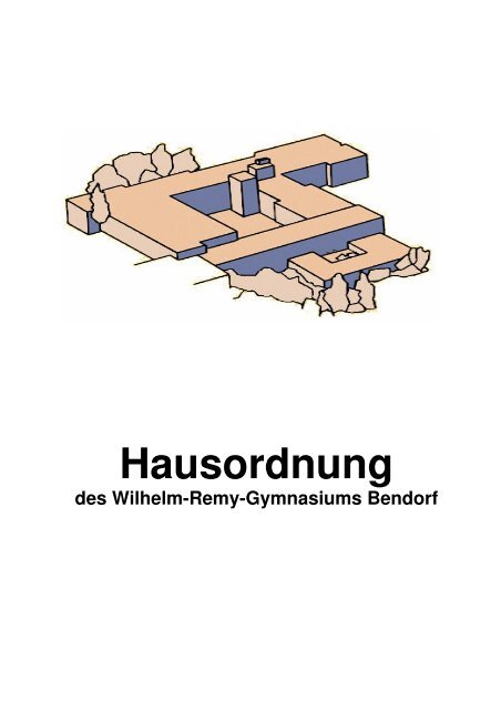 Hausordnung - Wilhelm-Remy-Gymnasium Bendorf