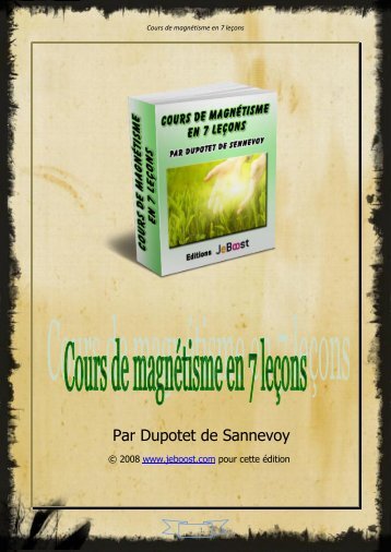 Cours de magnétisme en 7 leçons - Livresnumeriquesgratuits.com