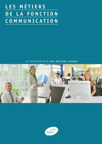 les métiers de la fonction communication - Apec.fr - Cadres