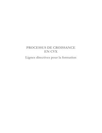 PROCESSUS DE CROISSANCE EN CVX Lignes directives ... - CLC