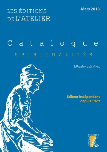 catalogue spiritualites - Editions de l'Atelier