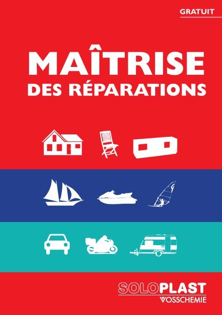 Maitrise des réparations - Soloplast-Vosschemie