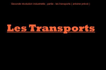 diaporama seconde revolution industrielle les transports - Deuxième ...