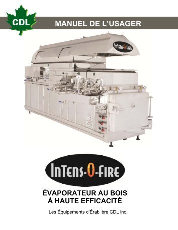 Intens-O-Fire - Les Équipements d'érablière CDL Inc.