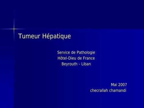 Tumeur Hépatique - epathologies