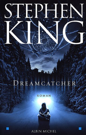 King Stephen (2001) Dreamcatcher