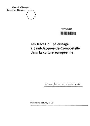 Les traces du pèlerinage à Sâint-Jacques-de ... - Council of Europe