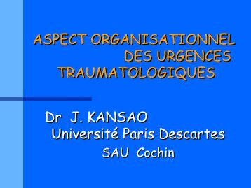 aspects organisationnels des urgences traumatologiques - Docvadis