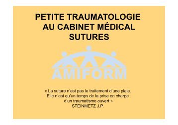 petite traumatologie au cabinet médical sutures - bienvenue sur le ...