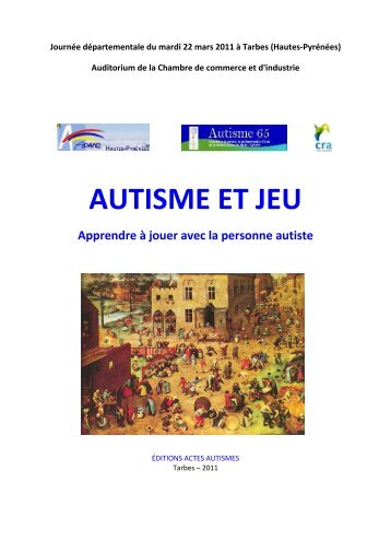 AUTISME ET JEU - ADAPEI des Hautes-Pyrénées