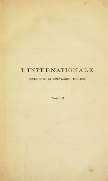 James Guillaume, L'internationale, Tome III - Éditions Entremonde