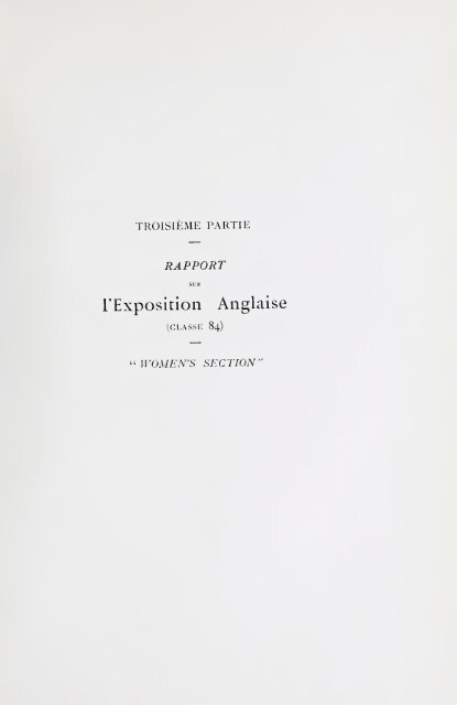 Section française (class 84); dentelles, broderies, passementeries et ...