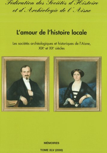 L'amour de l'histoire locale