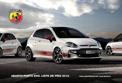 ABARTH PUNTO EVO. LISTE DE PRIX 2012. - Neri Automotive