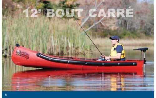 du Nord de l'Ontario, le Canot Sportspal - BW Marine Products