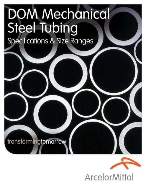 DOM Mechanical Steel Tubing - Specifications & Size - ArcelorMittal ...