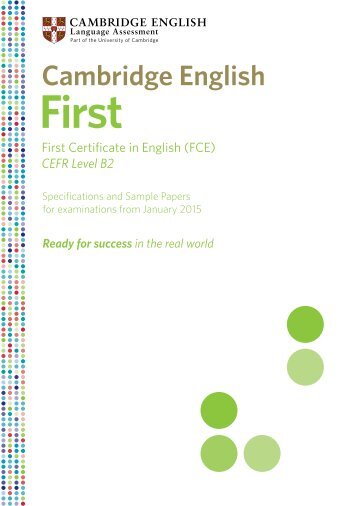 First Specifications and Sample Papers - Cambridge English