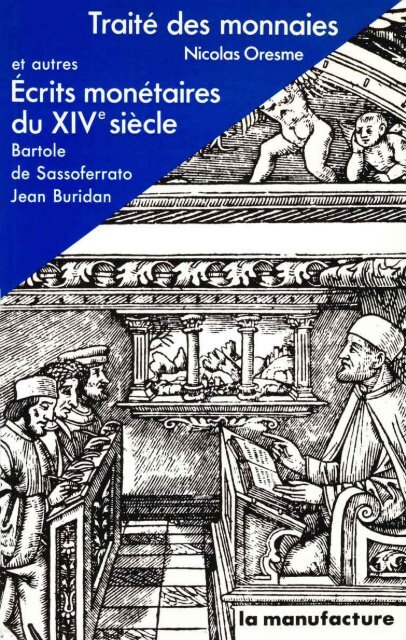 Traité des monnaies - Institut Coppet