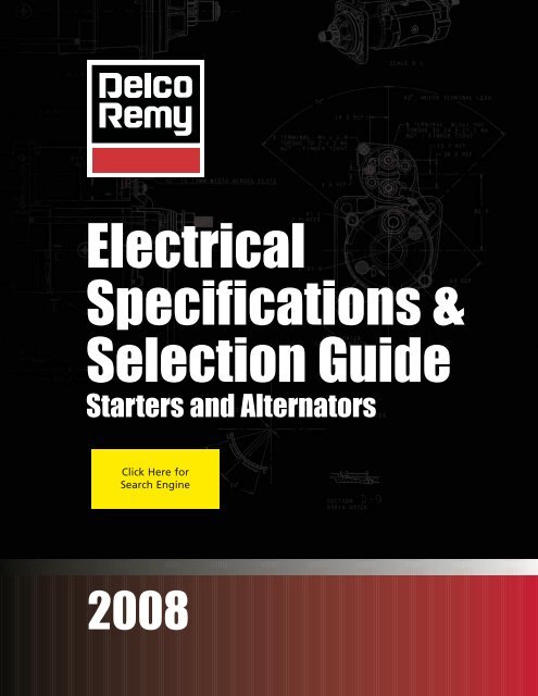 Electrical Specifications & Selection Guide - Delco Remy