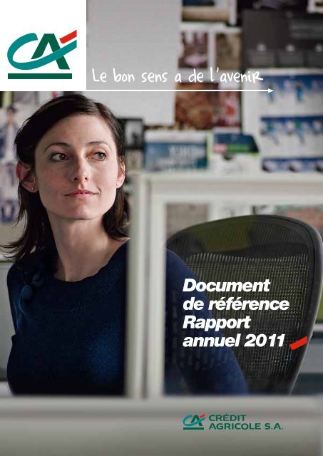 Document de référence Rapport annuel 2011 - Info-financiere.fr