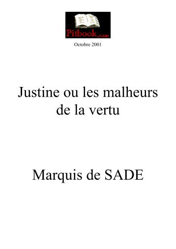 Justine ou les malheurs de la vertu Marquis de SADE - Pitbook.com