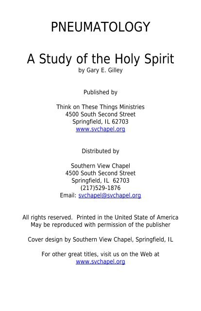 PNEUMATOLOGY A Study of the Holy Spirit - Southern View Chapel