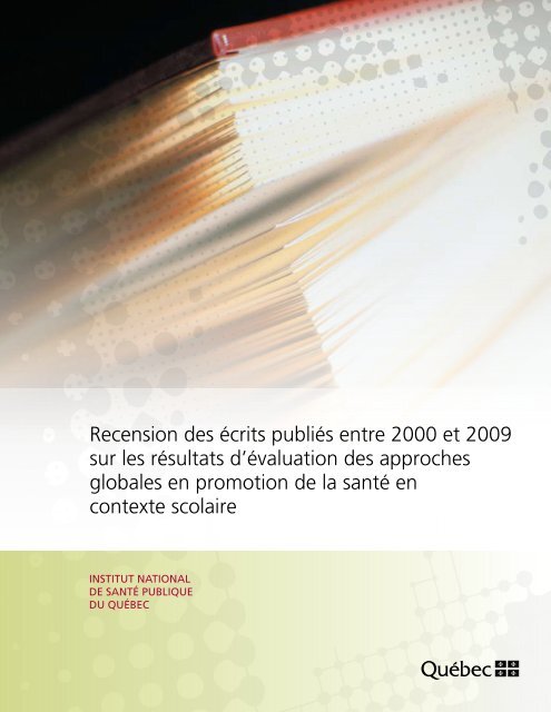 Recension des écrits publiés entre 2000 et 2009 sur les résultats d ...