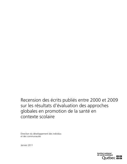 Recension des écrits publiés entre 2000 et 2009 sur les résultats d ...
