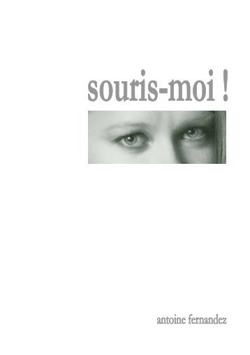 Souris-moi - atamata antoine fernandez