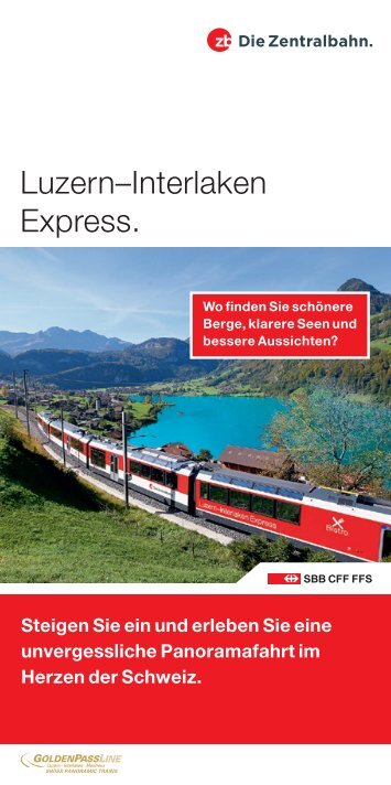 Flyer Luzern-Interlaken Express. - Zentralbahn