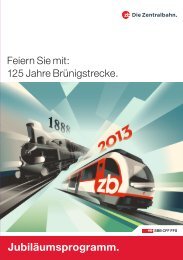 Den Flyer zum Download (ohne historischen Teil) - Zentralbahn