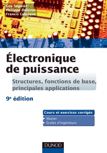 Électronique de puissance - Dunod