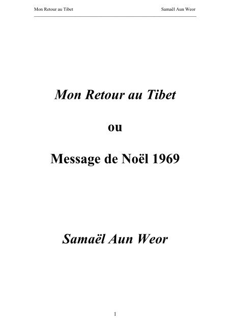 33. 1969 Mon retour au Tibet - Gnose de Samael Aun Weor