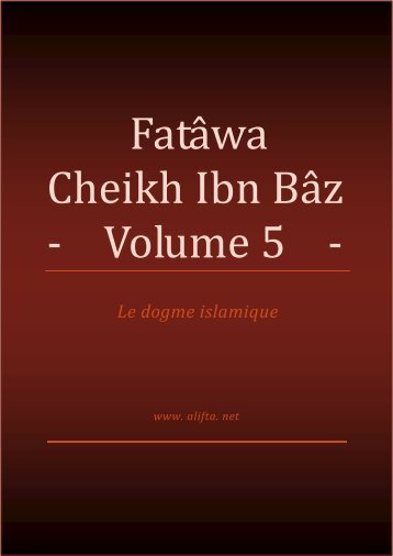 Compilation des Fatwas de Cheikh Ibn Baz - Volume 5 - - PDF