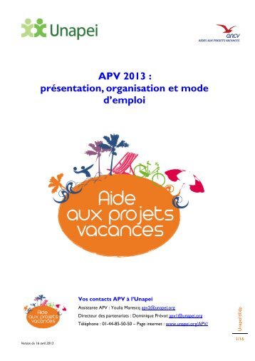 APV 2013 : présentation, organisation et mode d'emploi - Unapei