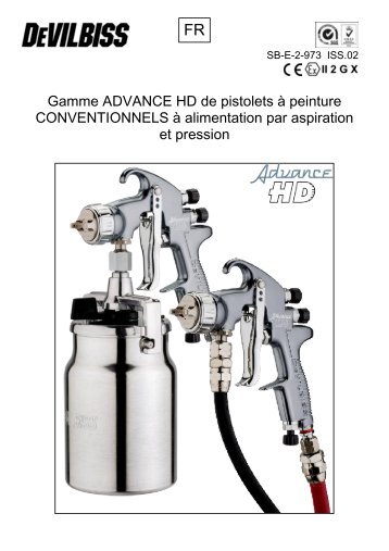 Gamme ADVANCE HD de pistolets à peinture CONVENTIONNELS ...