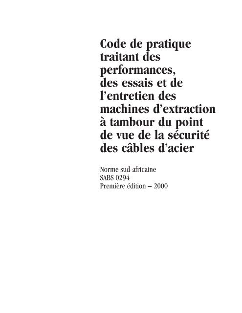 Code de pratique traitant des performances, des essais et ... - CSST