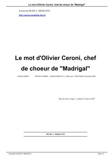 Le mot d'Olivier Ceroni, chef de choeur de "Madrigal" - Musica ...