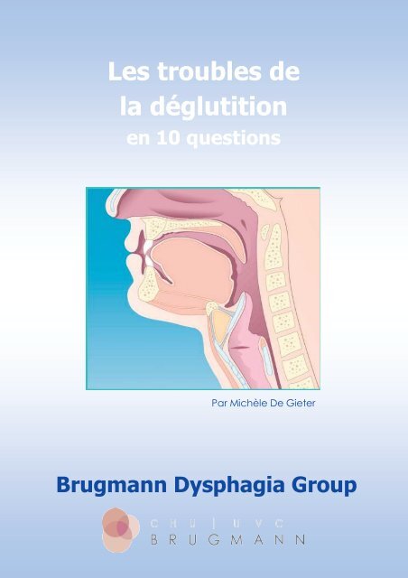 La dysphagie en 10 questions - CHU Brugmann