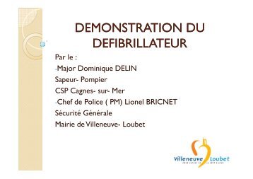 demonstration du defibrillateur - Mairie de Villeneuve Loubet