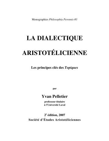 La Dialectique aristotélicienne, les principes clés des Topiques ...