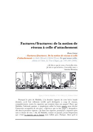 Factures/fractures: de la notion de réseau à celle d ... - Bruno Latour