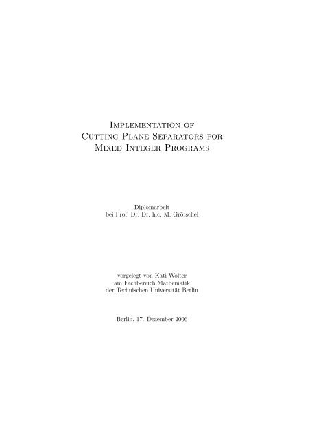 Implementation of Cutting Plane Separators for Mixed Integer ... - ZIB