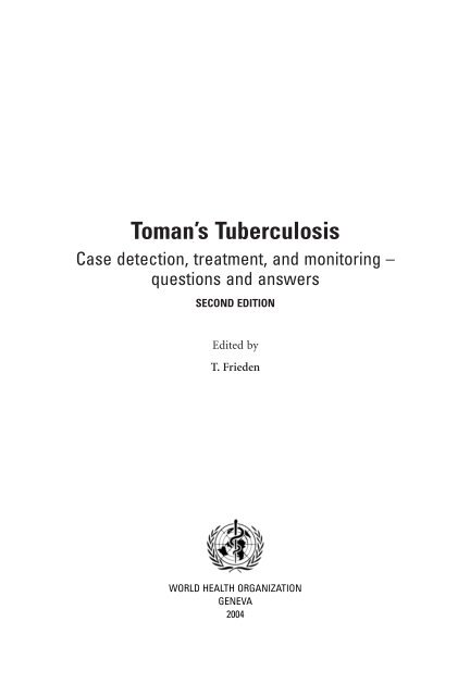 toman's tuberculosis case detection, treatment and monitoring