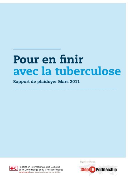 Pour en finir avec la tuberculose - Stop TB Partnership