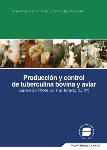 Producción y control de tuberculina bovina y aviar - Senasa