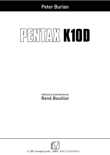 PENTAX K10D - Eyrolles