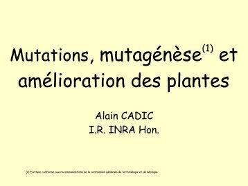 Mutations, mutagénèse(1) et amélioration des plantes - SAF ...