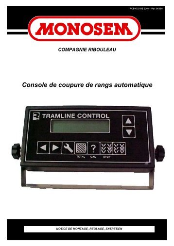 Console de coupure de rangs auto2004 complète - monosem ...