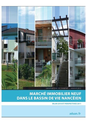 Marché immobilier neuf 2010-2011 - l'Aduan